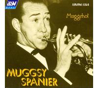 Spanier,Muggsy^Spanier,Muggsy - Muggshot