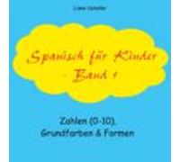 Spanisch Fur Kinder - Band 1