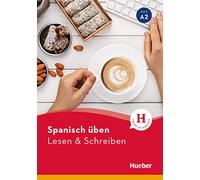 Spanisch üben - Lesen & Schreiben A2: Buch
