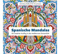 Spanische Mandalas: Anti-Stress-Malbuch für Erwachsene, 25 handgezeichnete Mandalas (Mandalas coloring books)
