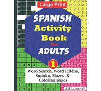 SPANISH Activity Book for ADULTS; 1 (Fun SPANISH ACTIVITY Challenge Series)