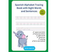 Spanish Alphabet Tracing Book with Sight Words and Sentences