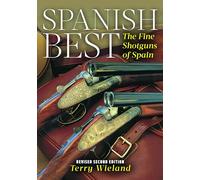 Spanish Best: The Fine Shotguns of Spain
