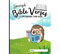 SPANISH BIBLE COPYWORK FOR KIDS: Reina-Valera 1909 (Public Domain) | Christian Handwriting Practice for Homeschool & Faith-Based Learning