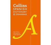 Spanish Dictionary and Grammar: Two books in one