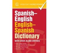 Spanish-English, English-Spanish Dictionary: With over 36,000 entries