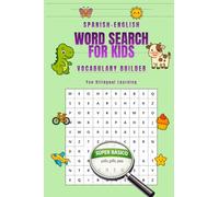 SPANISH-ENGLISH WORD SEARCH FOR KIDS: Fun Bilingual Learning SUPER BASIC