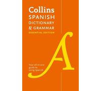 Spanish Essential Dictionary and Grammar (Tapa blanda) Collins Essential