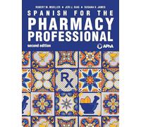 Spanish for the Pharmacy Professional