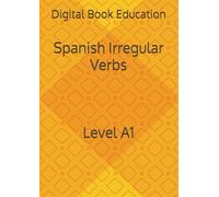 Spanish Irregular Verbs: Level A1