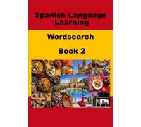 Spanish Learning Language Wordsearch - Book 2