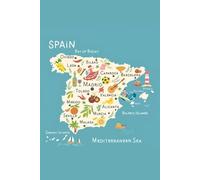 Spanish Map Notebook: Lined Journal with Famous Spanish Landmarks and Symbols: 100 Pages for Writing, Sketching, and Creativity - Glossy Cover, Great ... Perfect for School, Travel, and Everyday Use