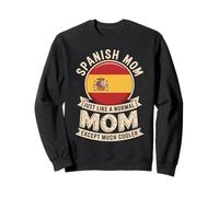 Spanish Mom Just Like A Normal Mom Except Much Cooler Sudadera