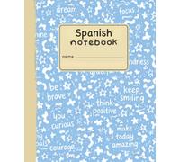 Spanish Notebook: Wide Ruled | 7.5 x 9.25 | 120 Pages | Blue Marble Edition | Chalk Dust & Bubblegum Soles™
