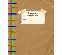 Spanish Notebook: Wide Ruled | 7.5 x 9.25 | 120 Pages | Book Cover Edition | Chalk Dust & Bubblegum Soles™
