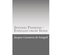 Spanish Passions - Expelled from Spain