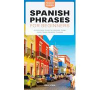 Spanish Phrases for Beginners: A Foolproof Guide to Everyday Terms Every Traveler Needs to Know (Pocket Guides)