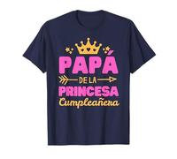Spanish Princess Birthday Girl - Papa de la Cumpleañera Camiseta