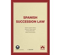 Spanish succession law: 1 (Monografías)
