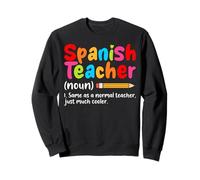 Spanish Teacher Definition Classroom Humor Saying Sudadera