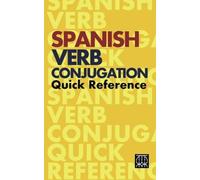 Spanish Verb Conjugation Quick Reference