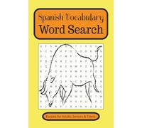 Spanish Vocabulary Word Search: 6x9 inches - 110 pages - 50+ puzzles...Vacation, Holiday and Free Time Gifts