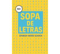 Spanish Word Search Book: Easy to Read Print | 6x9 inches 120 Pages | Gift for Vacations, Travel, Holidays & entertainment