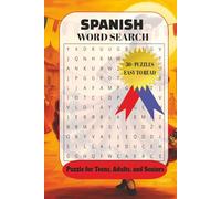 Spanish Word Search Puzzle Book: Easy to Read Featuring Spanish Language, Español, Castilian, and More | 6×9 Inches, 110 Pages | Over 50 Puzzles | ... Vacations, Holidays, and Relaxing Free Time
