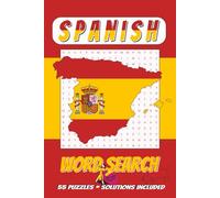 Spanish Word Search Puzzle Book: Easy to Read Print | 6x9 inches | 55 Puzzles | Solutions Included