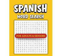 Spanish Word Search Puzzle Book For Adults & Seniors: 64 Large Print Puzzles with Solutions