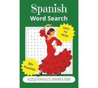 Spanish Word Search Puzzle Book: Word Search with Easy to Read Print about Spanish Culture, Brain Games in Spanish, Spanish Vocabulary and More | 6x9 ... Gift for Vacation, Holiday and Free Times.
