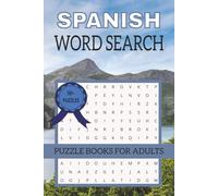 SPANISH WORD SEARCH: PUZZLE BOOKS FOR ADULTS | 50+ PUZZLES | 6X9 inches, 110 Pages | Perfect gift for Spanish speakers and learners.