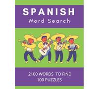 Spanish Word Search: Relaxing & Challenging Puzzles to Boost Vocabulary Word Search for Adults