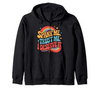 Spank Me Trust Me I Merece It Humor Sarcástico Rainbow Sudadera con Capucha