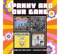 Spanky and Our Gang - Spanky And Our Gang / Like To Get To Know You / Anything You Choose / Live