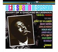 Spann, Otis & Robert Lockwood Jr. - Otis Spann in Session: Diary Of A Chicago Bluesman 1953-1960
