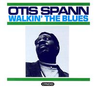 Spann Otis - Walking The Blues