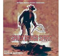 Spara Gringo Spara (Django Kill!...If You Live, Shoot!) (Original Motion Picture Soundtrack)