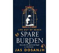 Spare Burden (Life Out Of Reach)