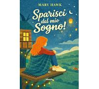 Sparisci dal mio sogno! (Nuove voci)