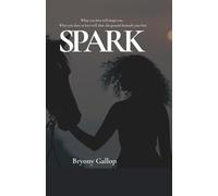 SPARK: Book One of the Fire Horse Cycle