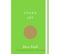 Spark Joy: An Illustrated Guide to the Japanese Art of Tidying (Vermilion)