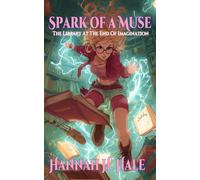 Spark of a Muse: The Library at the End of Imagination