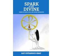 SPARK OF THE DIVINE: Verses of Faith, Love, and Divine Inspiration