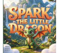 Spark, the Little Dragon
