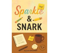 Sparkle and Snark A Gratitude Journal for the Cynically Optimistic Mildly Jaded,and Deeply Grateful: Because Sometimes the Silver Lining Needs a Little Side-Eye and Maybe Some Glitter