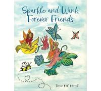 Sparkle and Wink Forever Friends