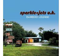 Sparkle Jets U.K. - Bamboo Lounge