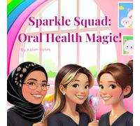 Sparkle Squad: Oral Health Magic! (Our Dental Practice in North Sydney)