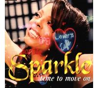 Sparkle - Time to Move on